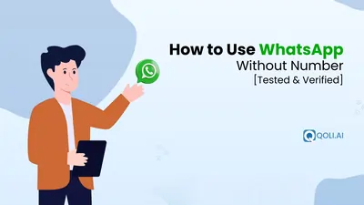 How to use WhatsApp without number easily