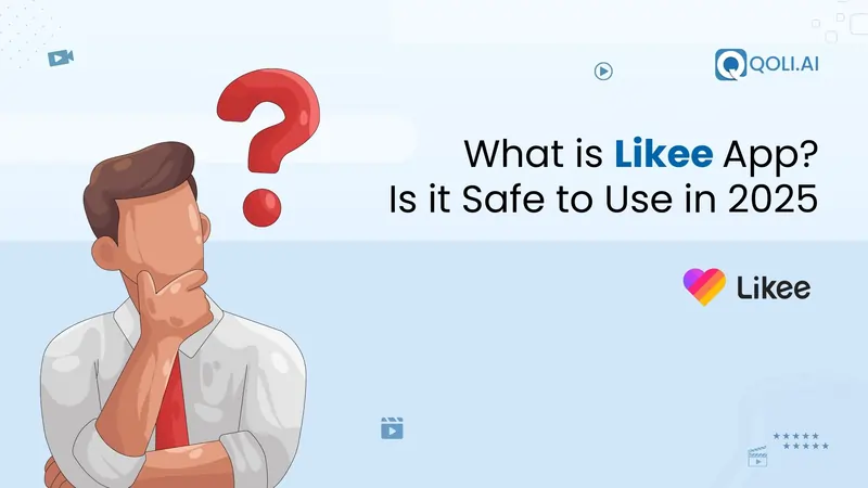 What is Likee app and is it safe to use
