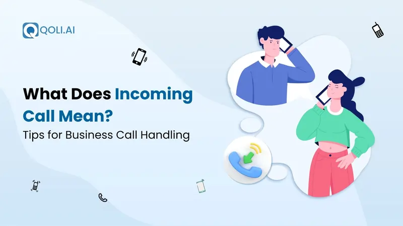 what is an incoming call