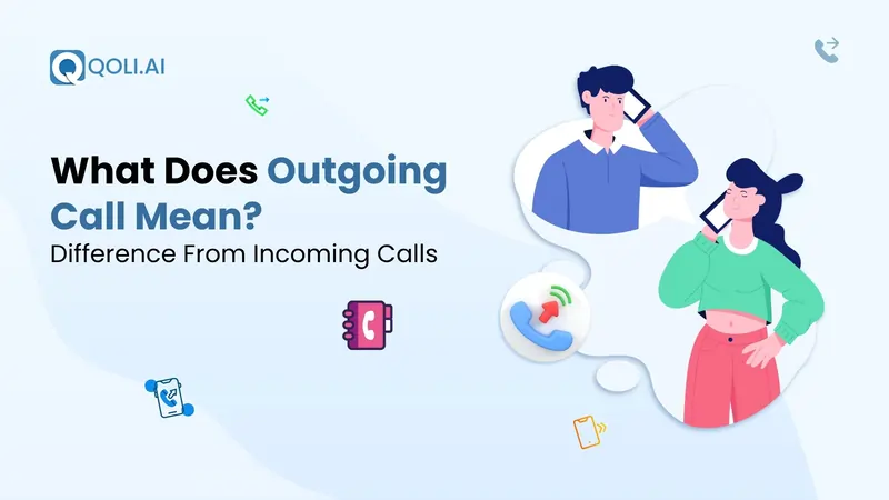 what is an outgoing call